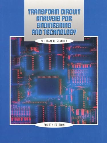 9780130200358: Transform Circuit Analysis for Engineering and Technology