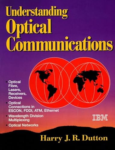 9780130201416: Understanding Optical Communications (The Itso Networking Series)