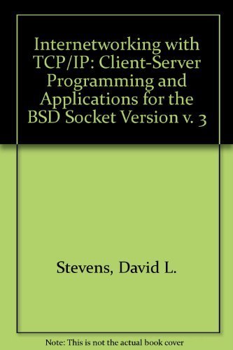 Immagine dell'editore per Internetworking with TCP/IP: Client-Server Programming and Applications for the BSD Socket Version v. 3 venduto da medimops