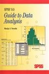 Stock image for SPSS 9.0 Guide to Data Analysis for sale by Wonder Book