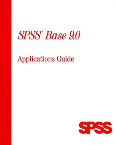 Beispielbild fr SPSS Base 9.0 Applications Guide zum Verkauf von Wonder Book
