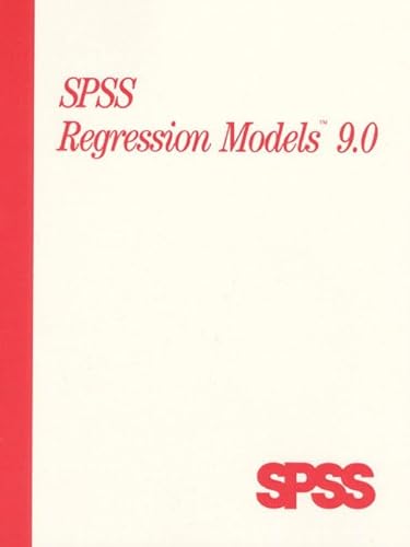 Beispielbild fr Spss Regression Models 9.0 zum Verkauf von Wonder Book
