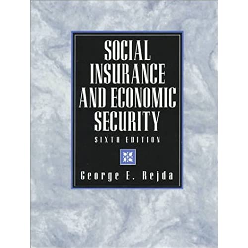 9780130204417: Social Insurance Economic Security (Prentice-Hall Series in Security and Insurance)