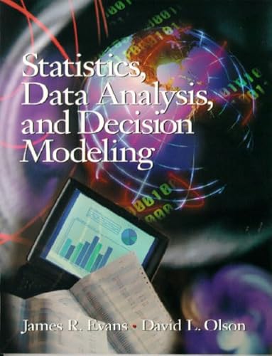 Beispielbild fr Statistics, Data Analysis, and Decision Modeling zum Verkauf von Wonder Book