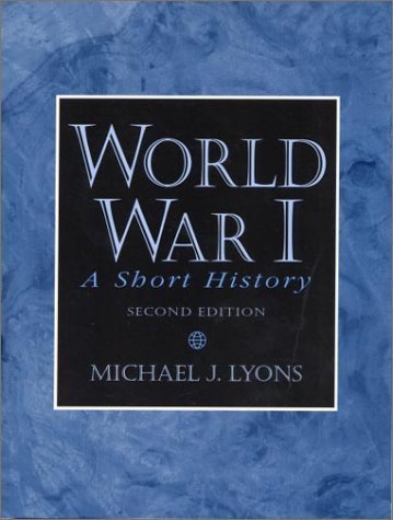 Stock image for World War I: A Short History for sale by ThriftBooks-Atlanta