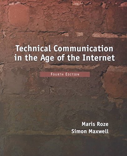 Stock image for Technical Communication in the Age ofRoze, Maris; Maxwell, Simon for sale by Iridium_Books