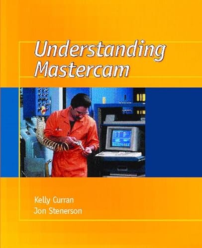 Imagen de archivo de Understanding Mastercam a la venta por Open Books