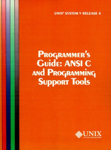 9780130206299: Unix System V Release 4: Programmer's Guide : ANSI C and Programming Support Tools