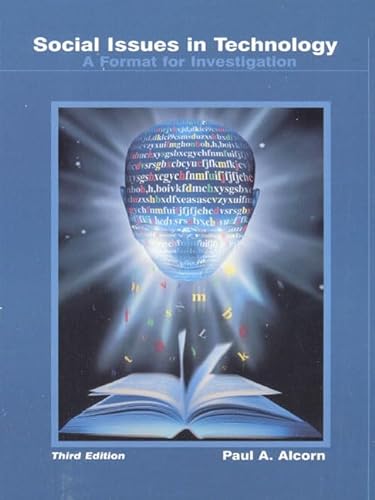 Beispielbild fr Social Issues in Technology: A Format for Investigation. Third Edition. zum Verkauf von Plurabelle Books Ltd
