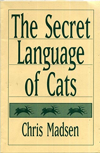 Stock image for The Secret Language of Cats. for sale by Sara Armstrong - Books