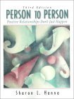 Beispielbild fr Person to Person: Positive Relationships Don't Just Happen (3rd Edition) zum Verkauf von Robinson Street Books, IOBA