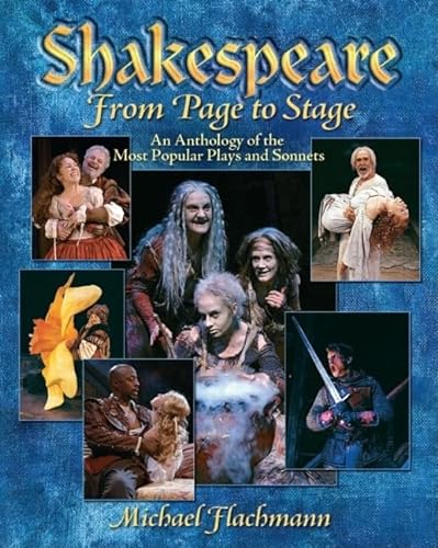 9780130207548: Shakespeare: From Page To Stage: An Anthology Of The Most Popular Plays and Sonnets