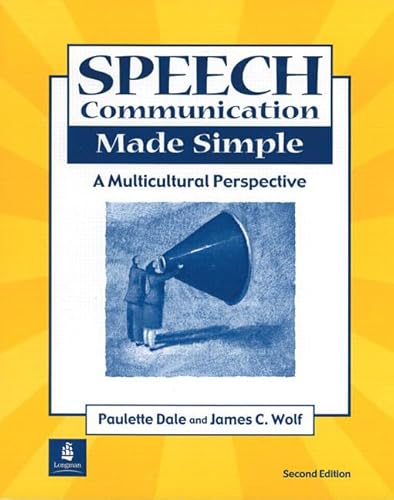 Stock image for Speech Communication Made Simple : A Multicultural Approach for sale by Better World Books