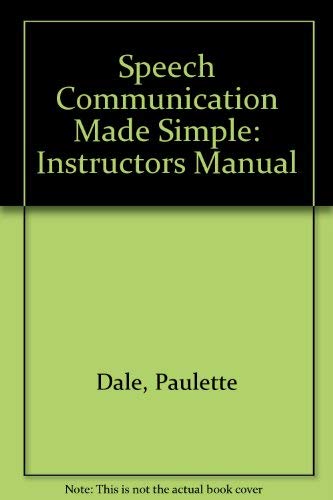 Stock image for Speech Communication Made simple: TeaPaulette Dale; James C. Wolf for sale by Iridium_Books