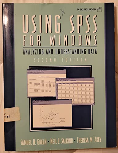 Beispielbild fr Using SPSS for Windows: Analyzing and Understanding Data (2nd Edition) zum Verkauf von Seattle Goodwill