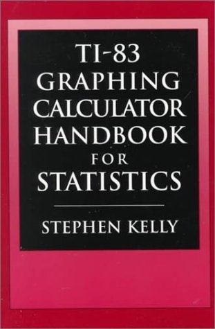 Beispielbild fr Ti-83 Graphing Calculator Manual for Statistics zum Verkauf von ThriftBooks-Dallas