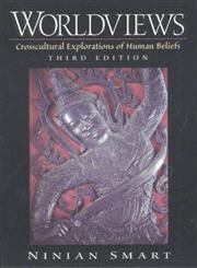 Imagen de archivo de Worldviews : Crosscultural Explorations of Human Beliefs a la venta por Better World Books