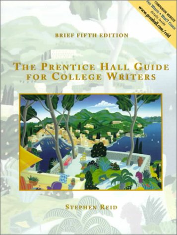 Beispielbild fr The Prentice Hall Guide for College Writers zum Verkauf von The Yard Sale Store