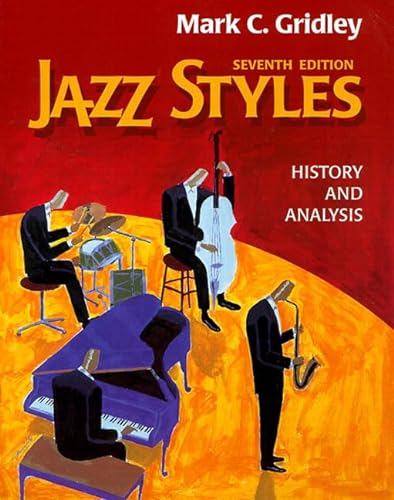9780130212276: Jazz Styles: History and Analysis