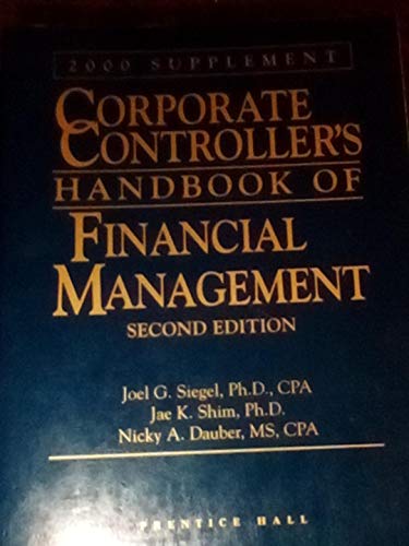 Stock image for Corporate Controller's Handbook (Corporate Controller's Handbook of Financial Management Supplement) for sale by Newsboy Books