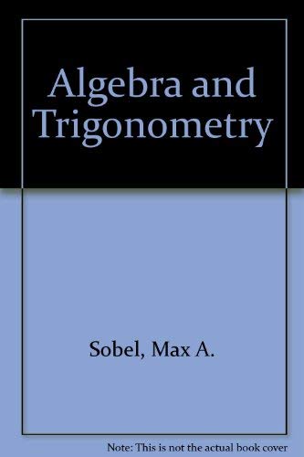 9780130212702: Algebra and Trigonometry