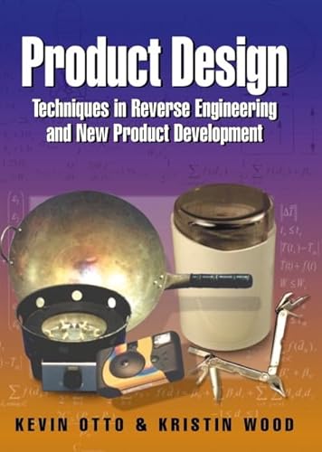 9780130212719: Product Design: Techniques in Reverse Engineering and New Product Development