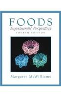 Stock image for Foods: Experimental Perspectives (4th Edition) for sale by HPB-Red