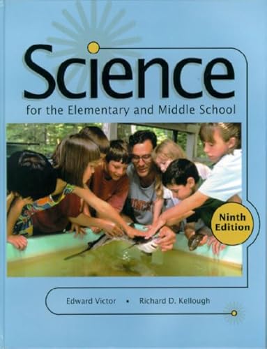 Imagen de archivo de Science for the Elementary and Middle School (9th Edition) a la venta por Irish Booksellers