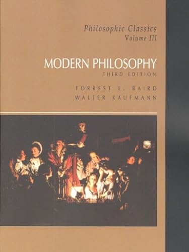Stock image for Philosophic Classics: Volume III: Modern Philosophy for sale by ThriftBooks-Atlanta