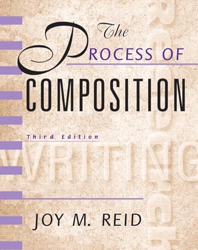 9780130213174: Process of Composition, The, Reid Academic Writing - 9780130213174