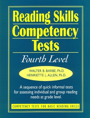 Imagen de archivo de Reading Skills Competency Tests: Fourth Level (J-B Ed: Ready-to-Use Activities) a la venta por Bookmans