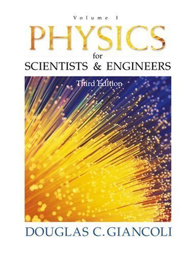 Beispielbild fr Physics for Scientists and Engineers (Physics for Scientists & Engineers) (v. 1) zum Verkauf von Wonder Book