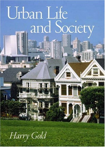 Beispielbild fr Urban Life and Society zum Verkauf von Better World Books