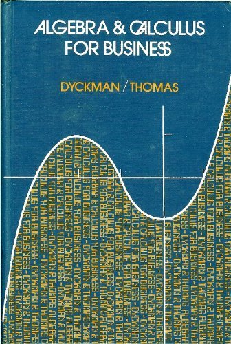 Beispielbild fr Algebra and Calculus for Business zum Verkauf von Robinson Street Books, IOBA