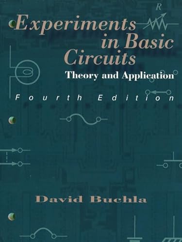 9780130219589: Experiments in Basic Circuits