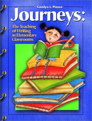 Stock image for Journeys: The Teaching of Writing in the Elementary Classrooms for sale by Wonder Book