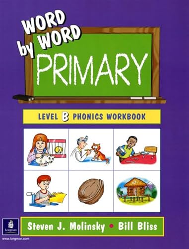 9780130221674: Word by Word Primary Phonics Picture Dictionary, Paperback Level B Workbook