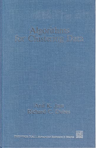 9780130222787: Algorithms for Clustering Data (Prentice Hall Advanced Reference Series : Computer Science)