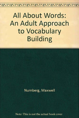 9780130223012: All About Words: An Adult Approach to Vocabulary Building