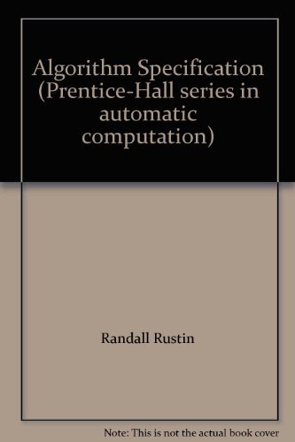 Stock image for Algorithm Specification (Prentice-Hall Series in Automatic Computation) for sale by dsmbooks