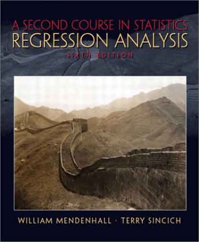 Stock image for A Second Course in Statistics: Regression Analysis (6th Edition) for sale by SecondSale