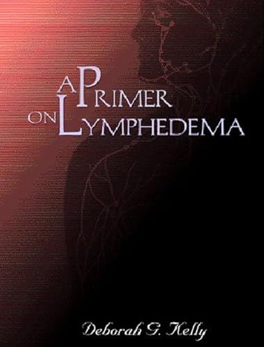 Stock image for A Primer on Lymphedema for sale by HPB-Red