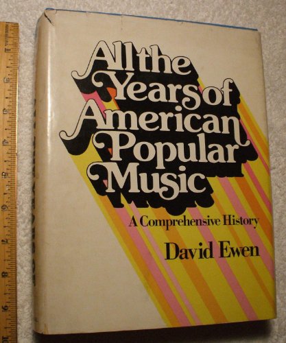 Immagine stock per All the Years of American Popular Music: A Comprehensive History