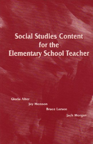 Imagen de archivo de Social Studies Content For The Elementary School Teacher a la venta por Wonder Book