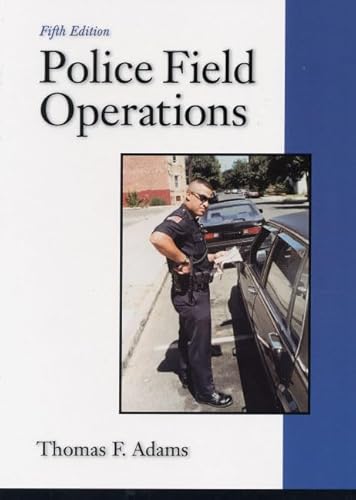 Imagen de archivo de Police Field Operations a la venta por ThriftBooks-Atlanta