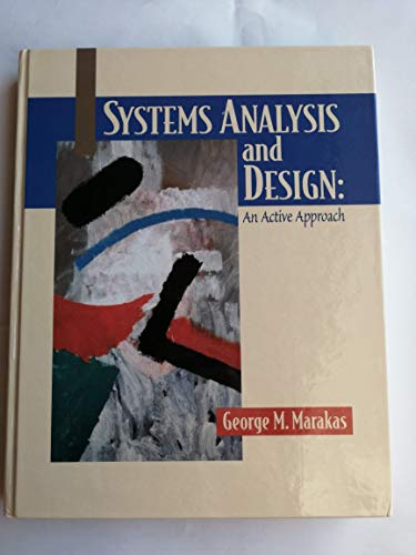 Stock image for Systems Analysis and Design: An Active Approach for sale by WorldofBooks