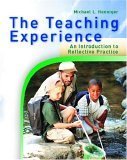 9780130225214: The Teaching Experience : An Introduction to Reflective Practice