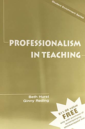 9780130225511: Professionalism in Teaching