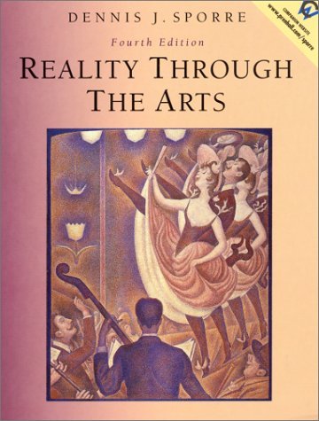 Stock image for Reality Through the Arts (4th Edition) for sale by SecondSale