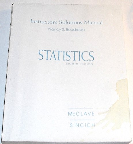 Statistics Instructor's Solutions Manual (9780130225733) by Nancy S. Boudreau